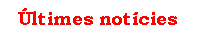 Cliqueu per saber les not&iacute;cies d'&uacute;ltima hora